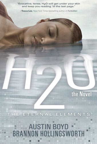 H2O the Novel (The Eternal Elements)
