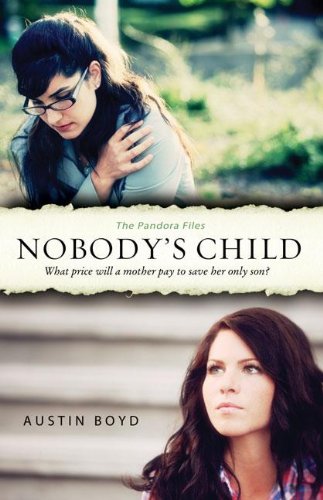 Nobody’s Child (The Pandora Files)